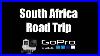 South_Africa_Road_Trip_Gopro_Silver_4_Virtual_Trip_01_zbxr